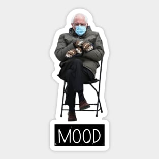 Bernie's Mittens Mood Political Funny Inauguration Meme Sticker